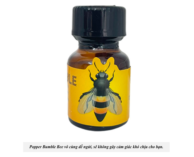  Bán Popper Bumble Bee con ong vàng 10ml chai hít tăng khoái cảm Mỹ có tốt không?